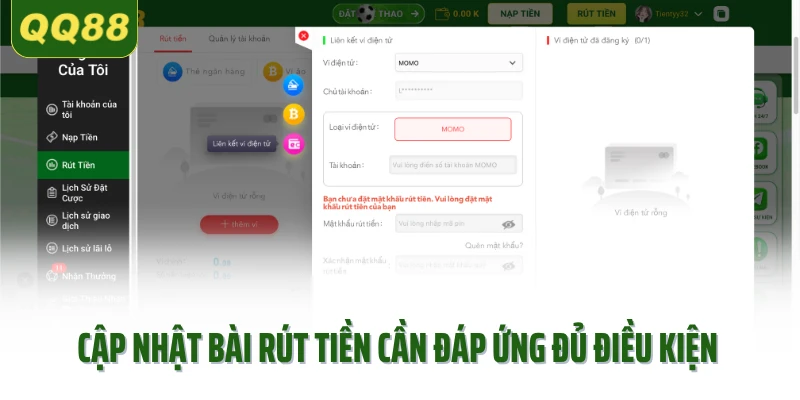Cập nhật bài rút tiền cần đáp ứng đủ điều kiện